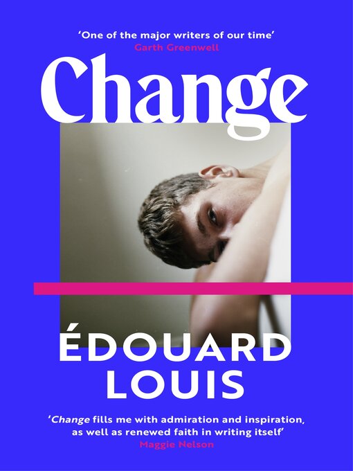 Title details for Change by Édouard Louis - Available